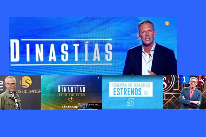 Dinastias de Telecinco y Lazos de Sangre de TVE