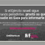 Más de 150 medios de comunicación de cerca de 50 países denuncian el asesinato de periodistas en Gaza a manos de Israel