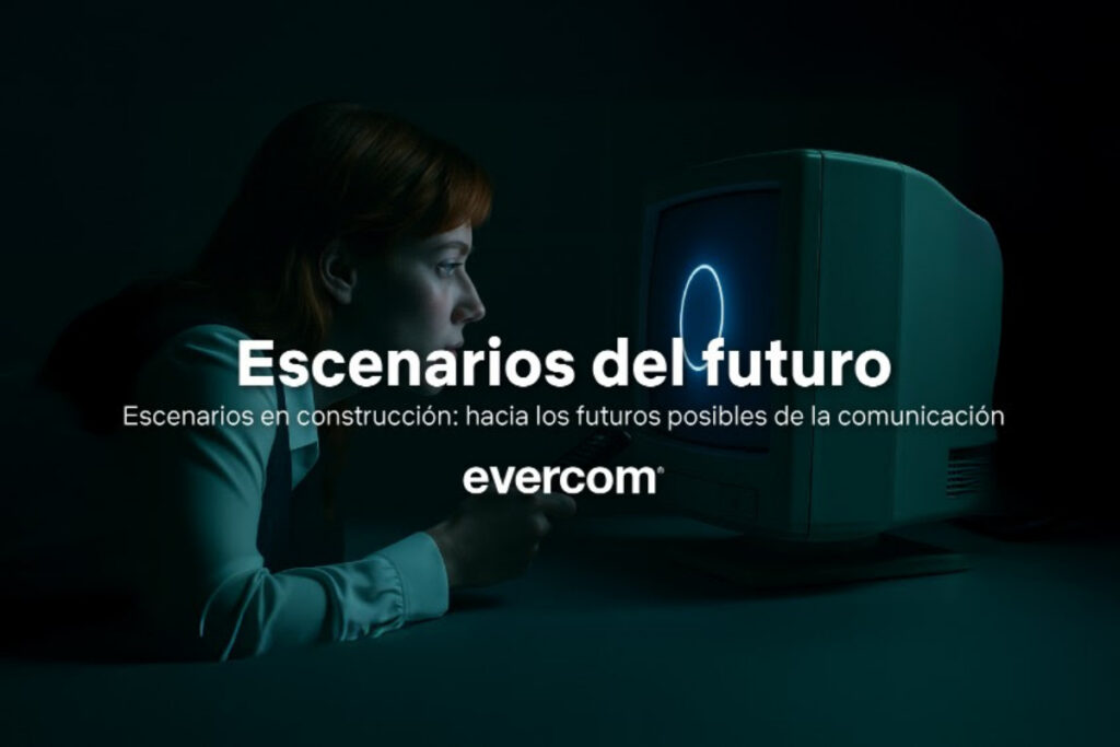 La portada del informe de evercom sobre el futuro de la comunicación.